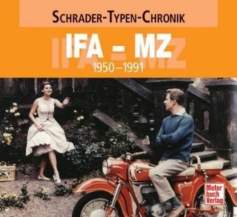  - IFA - MZ: 1950-1991