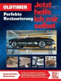  - Die Autokarosserie: Blech, Lack und Reparatur