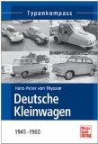  - DKW Typenkunde: Nachkriegsfahrzeuge und ausländische Lizenzmodelle