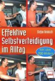  - Die Schlägerei: Selbstverteidigung im Straßenkampf