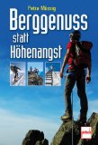  - Bergwandern - Bergsteigen (Rother Reihe Wissen&Praxis)