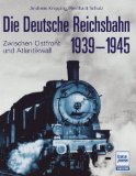  - Deutsche Reichsbahn in Bildern: 1930-1945