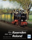  - Alles über Schmalspurbahnen der Oberlausitz