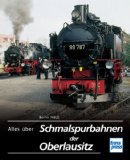  - Alles über Schmalspurbahnen in Sachsen