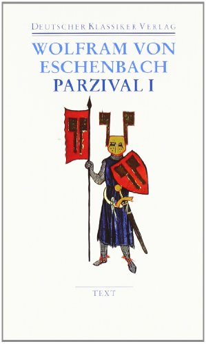 - Parzival I und II: Text und Kommentar: 2 Bde. (Deutscher Klassiker Verlag im Taschenbuch)