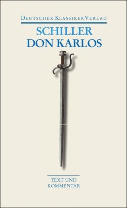 - Don Karlos (Deutscher Klassiker Verlag im Taschenbuch)