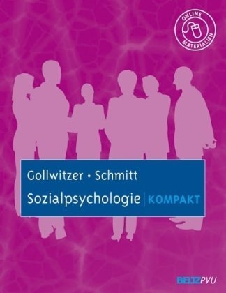 - Sozialpsychologie kompakt: Mit Online-Materialien