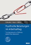 - Stressprävention und Stressabbau: Praxisbuch für Beratung, Coaching und Psychotherapie. Mit Online-Material