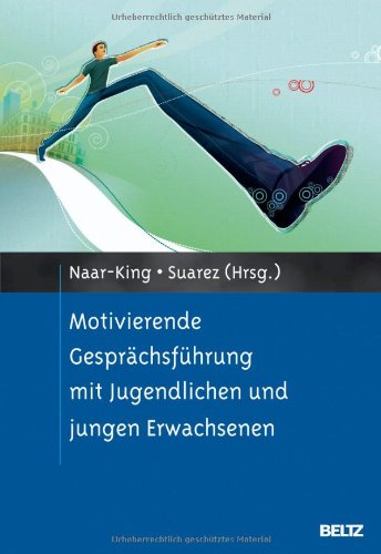 - Motivierende Gesprächsführung mit Jugendlichen und jungen Erwachsenen