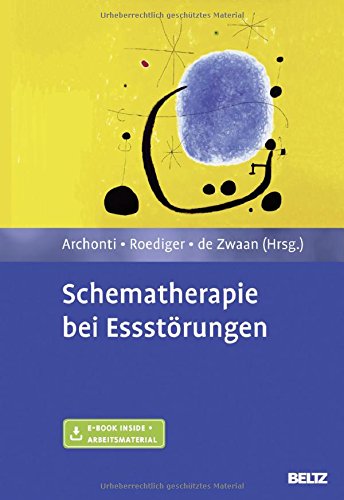  - Schematherapie bei Essstörungen: Mit E-Book inside und Arbeitsmaterial