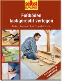  - Selbst Fliesen und Platten verlegen