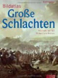  - Feldherren, Krieger und Strategen: Krieg in der Antike von Achill bis Attila