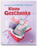  - Das große Singer Nähbuch - Stofftiere (Singer Nähbücher)