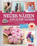  - Alles aus 1 Meter Stoff: 10 Nähprojekte