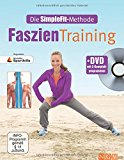 Hempel, Susann - Die SimpleFit-Methode - Frauenfitness ohne Hanteln und Gewichte: + DVD mit allen Übungen