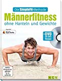 Hempel, Susann - Die SimpleFit-Methode - Frauenfitness ohne Hanteln und Gewichte: + DVD mit allen Übungen