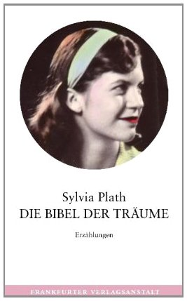 - Die Bibel der Träume: Erzählungen