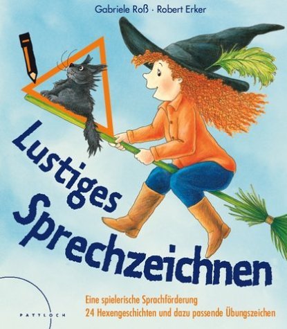 - Lustiges Sprechzeichnen: Eine spielerische Sprachförderung. 24 Hexengeschichten und dazu passende Übungszeichen
