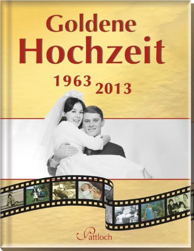 - Goldene Hochzeit: 1963 - 2013