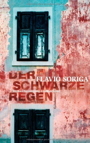 - Der schwarze Regen: Roman