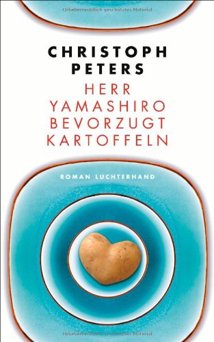 - Herr Yamashiro bevorzugt Kartoffeln: Roman