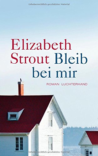  - Bleib bei mir: Roman