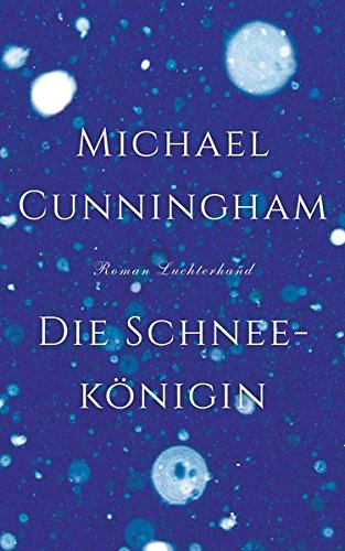 - Die Schneekönigin: Roman