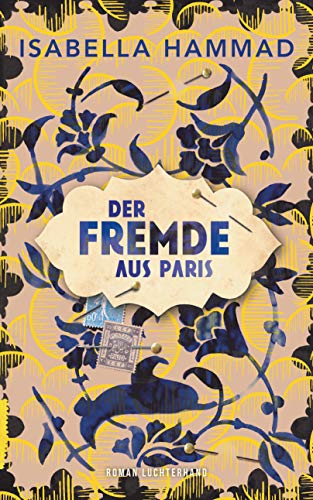 Hammad, Isabella - Der Fremde aus Paris