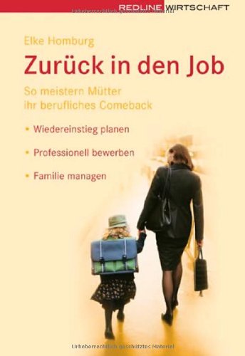  - Zurück in den Job
