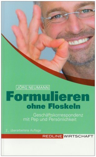 - Formulieren ohne Floskeln