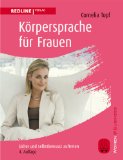  - Selbstcoaching für Frauen: Stark, sympathisch und erfolgreich in Beruf und Privatleben