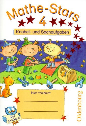 - Mathe-Stars 4. Knobel- und Sachaufgaben: 4. Schuljahr