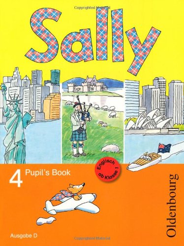 - Sally D/E 4 Schülerbuch: Lehrwerk für den Englischunterricht ab Klasse 1