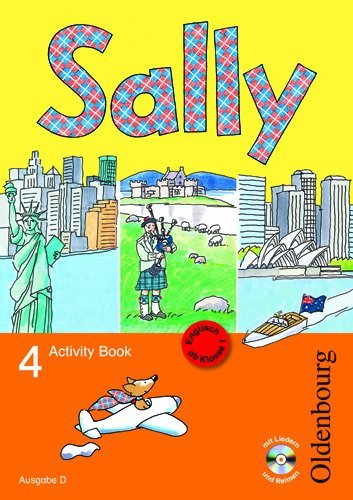  - Sally 4 Activity Book Ausgabe D: Lehrwerk für den Englischunterricht ab Klasse 1