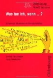  - Hilfreiche Rituale im Grundschulalltag: Erprobte Ideen praktische Tipps, Klasse 1-4