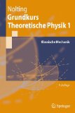  - Experimentalphysik 1: Mechanik und Wärme (Springer-Lehrbuch)