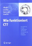  - Wie funktioniert MRI?: Eine Einführung in Physik und Funktionsweise der Magnetresonanzbildgebung