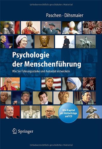  - Psychologie der Menschenführung: Wie Sie Führungsstärke und Autorität entwickeln. Alle Kapitel als Hörbeiträge auf CD