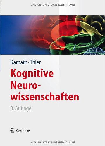 - Kognitive Neurowissenschaften (Springer-Lehrbuch)