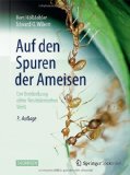 Kirchner, Walter - Die Ameisen: Biologie und Verhalten