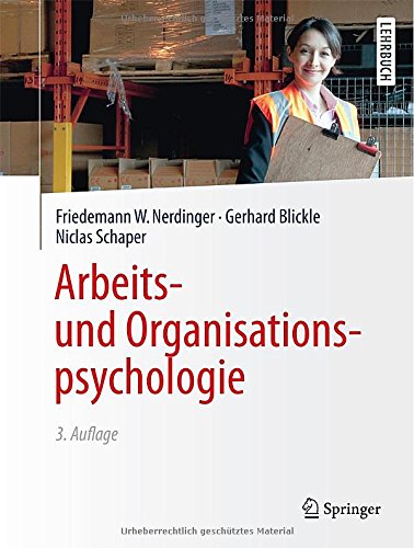 - Arbeits- und Organisationspsychologie (Springer-Lehrbuch)