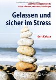  - Stressmanagement: Ein Arbeitsbuch für die Aus-, Fort- und Weiterbildung