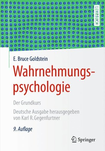  - Wahrnehmungspsychologie: Der Grundkurs