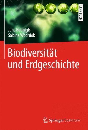 - Biodiversität und Erdgeschichte