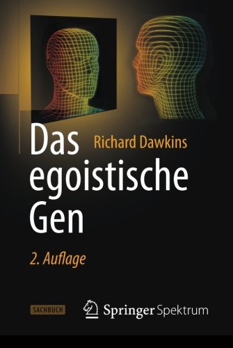 - Das egoistische Gen