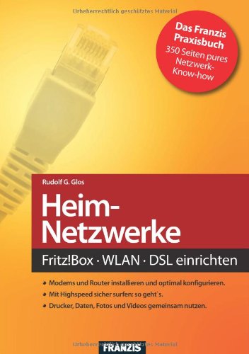 - Heimnetzwerke - Fritz!box/WLAN/DSL: Der Ratgeber für sichere und schnelle Heimnetzwerke