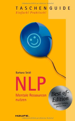 - NLP - Best of Edition: Mentale Ressourcen nutzen