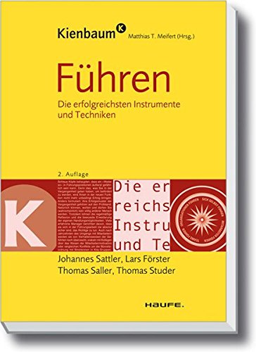 Sattler, Johannes / Förster, Lars / Saller, Thomas / Studer, Thomas - Führen (Kienbaum bei Haufe)