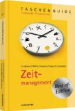 - Noch mehr Zeit für das Wesentliche: Zeitmanagement neu entdecken