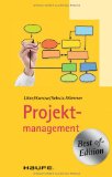  - Überleben im Projekt. 10 Projektfallen und wie man sie umgeht (Colours of Business)